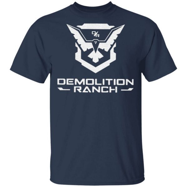 demolition ranch t shirt