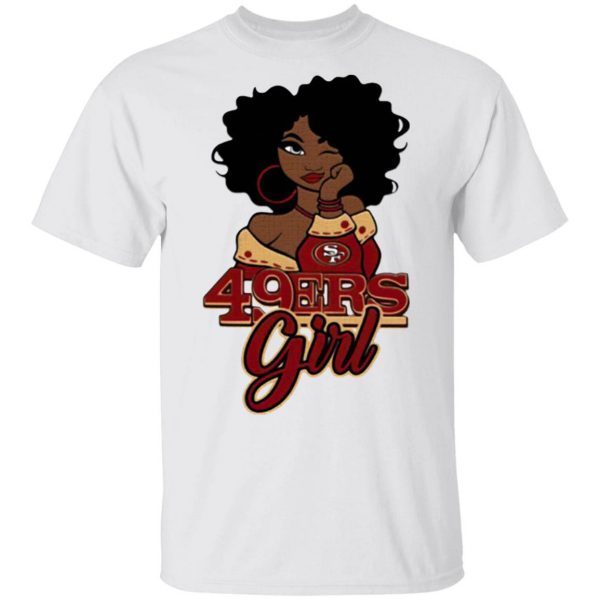 Black Girl San Francisco 49ers T-Shirt