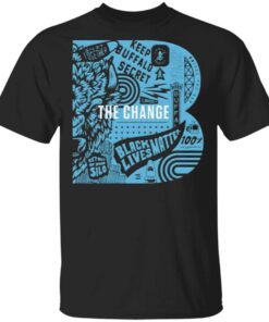 26 Shirts Merch Dixon Schwabl B the Change T-Shirt