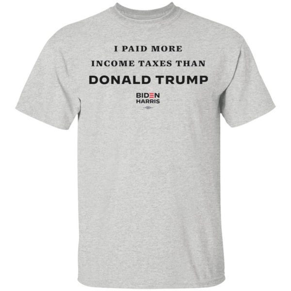 I Paid More In Taxes Than Donald Trump Athletic Heather T-Shirt