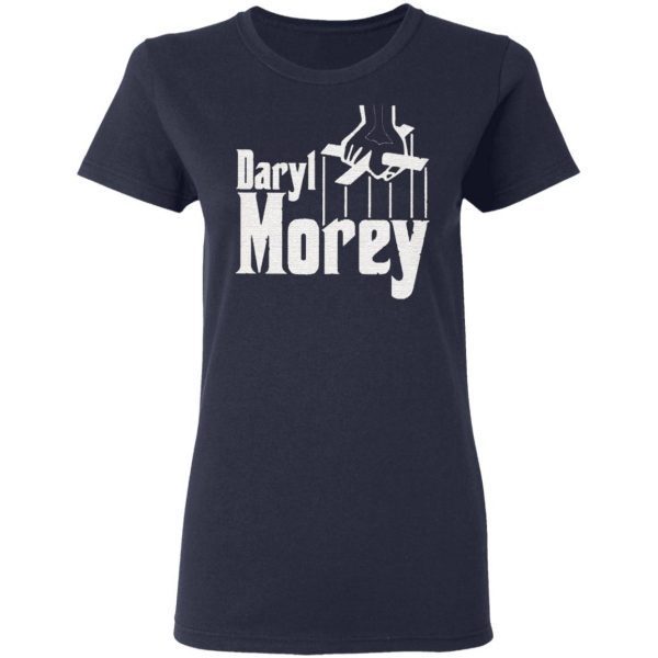 Daryl Morey was right t shirt