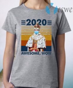 2020 Awesome Wow T-Shirt