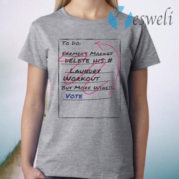 2020 Voter ToDo List T-Shirt