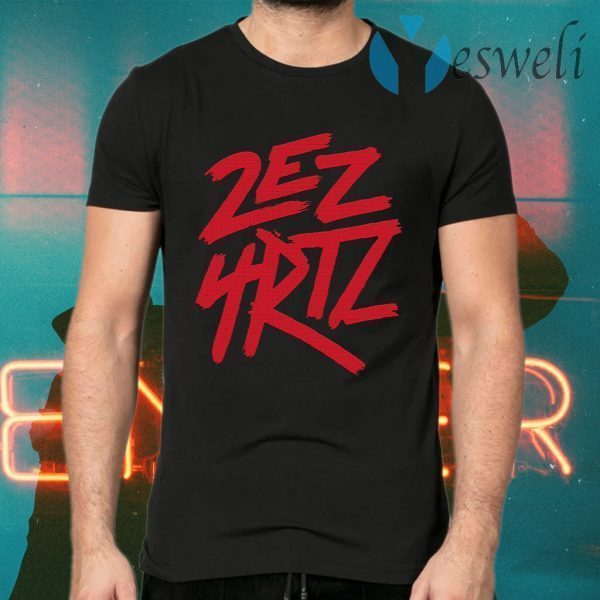 2ez4rtz T-Shirts