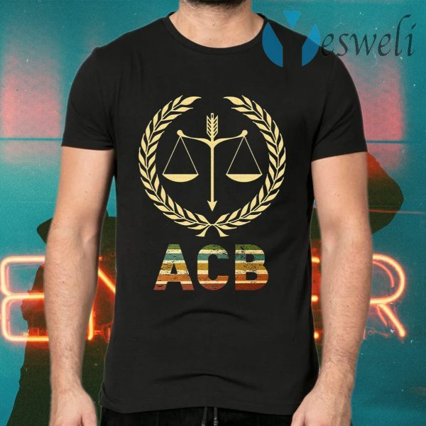 ACB Shirt Amy Coney Barrett T-Shirts