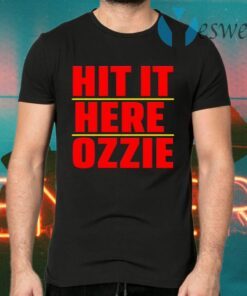 Atlanta Braves Hit It Here Ozzie T-Shirts