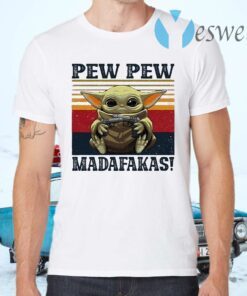 Baby Yoda Pew Pew madafakas vintage T-Shirts