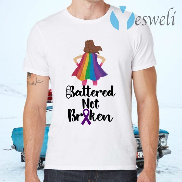 Battered Not Broken LGBT Domestic Violence Survivor T-Shirts