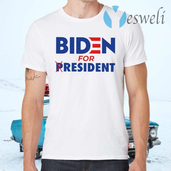 Biden For Resident T-Shirts