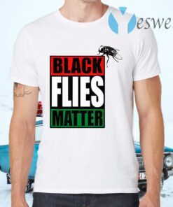 Black Flies Matter Funny Fly Pence Trump Biden Vote 2020 T-Shirts