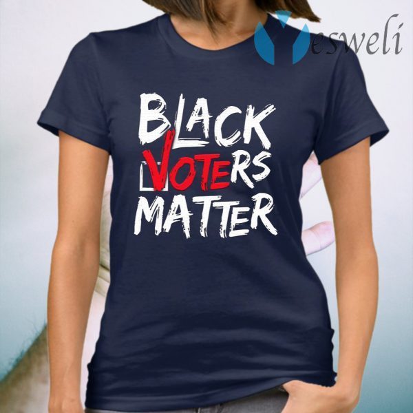 Black Voters Matter Your Vote Matters BLM T-Shirt