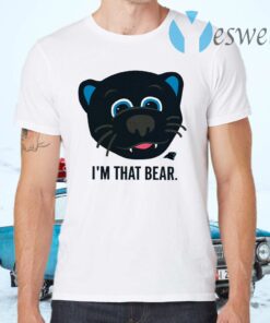 Carolina Panthers I’m That Bear T-Shirts
