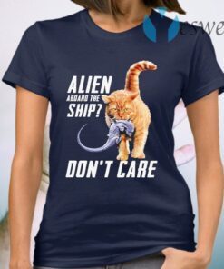 Cat eat Alien aboard the ship don’t care T-Shirt