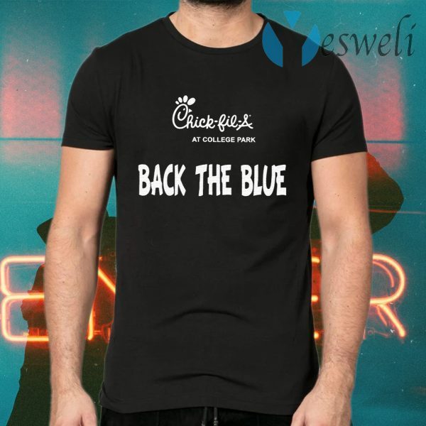 Chick fil a back the blue T-Shirts