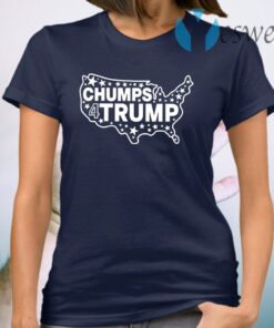 Chump For Trump T-Shirt