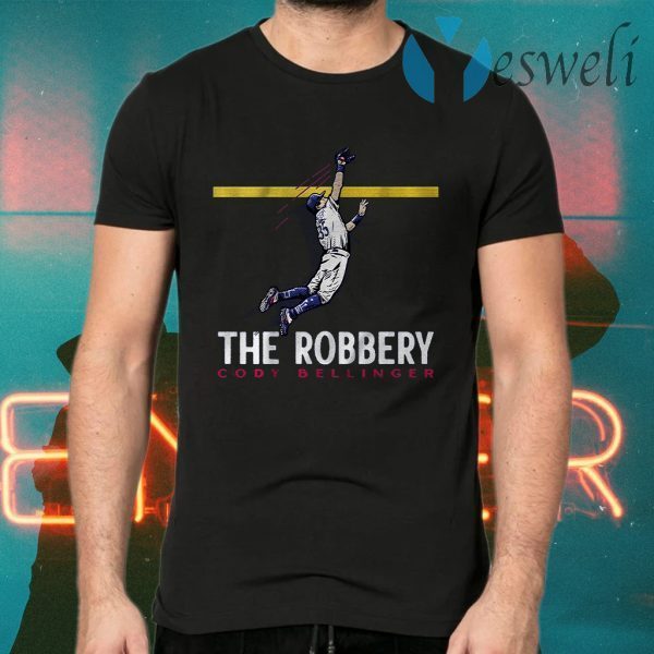 Cody bellinger the robbery T-Shirts