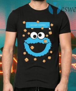 Cookie Monster I Accept Cookies T-Shirts