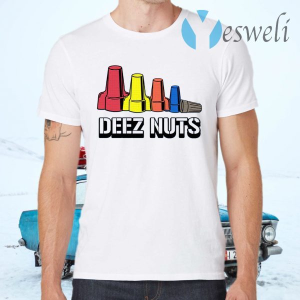 Deez Nuts Electrician T-Shirts