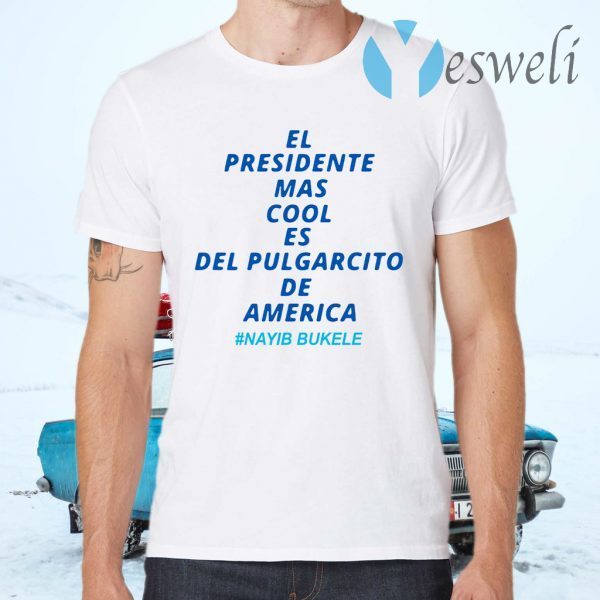 El presidente mas cool es del pulgarcito de America T-Shirts