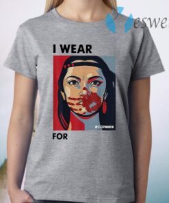 Funny MMIWG Indigenous Women I wear red for my Sisters T-Shirt