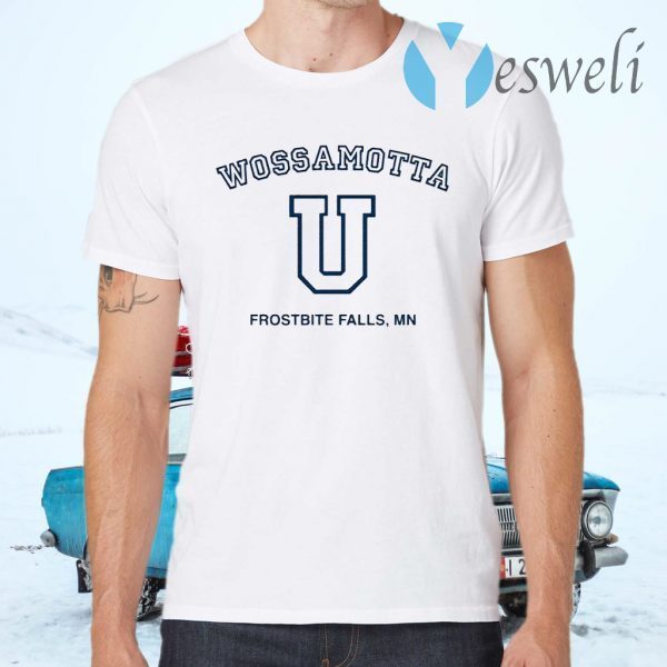 Funny Wossamotta U fake college T-Shirts