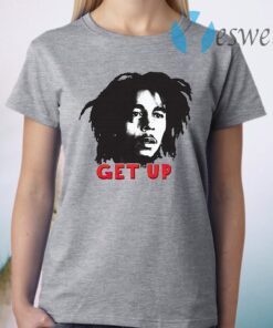 Get Up T-Shirt