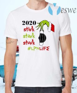 Grinch hand holding face mask 2020 Stink Stank Stunk #Lpnlife Christmas T-Shirts