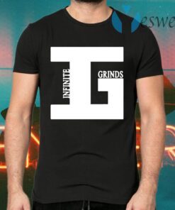 Grinds Infinite T-Shirts