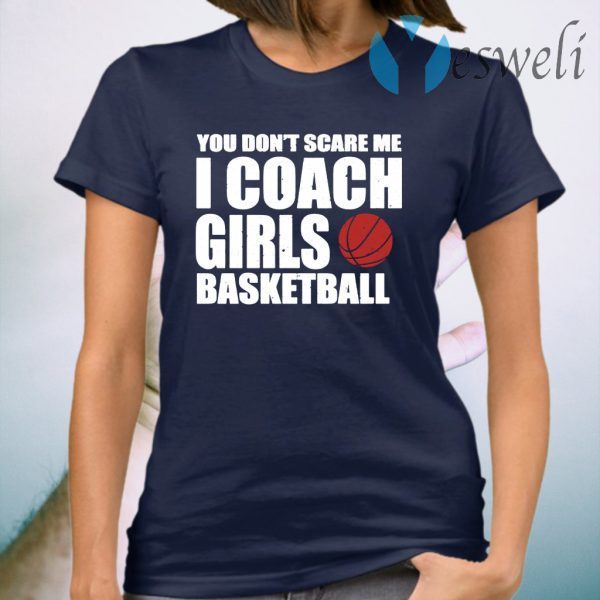 I Coach Girls Basketball T-Shirt