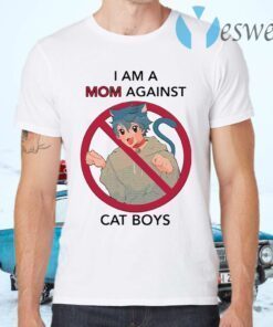 I am a Mom against cat boys T-Shirts