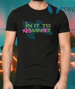 Jewel Staites In It to Kaywinnet T-Shirts