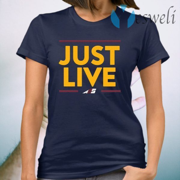 Just Live T-Shirt
