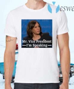Kamala Harris Mr Vice President I Am Speaking T-Shirts