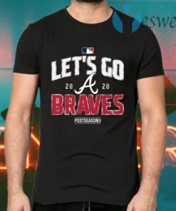 Let’s Go Atlanta Braves 2020 T-Shirts