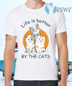 Life Is Better by The Cats T-Shirts