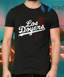 Los Doyers T-Shirts