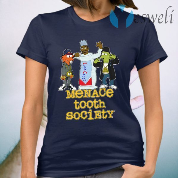 Menace Tooth Society T-Shirt