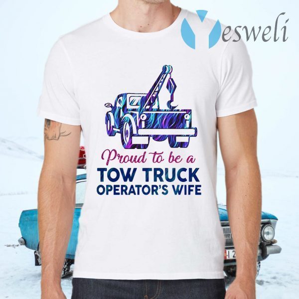 Proud to be a tow truck operators wife hologram T-Shirts