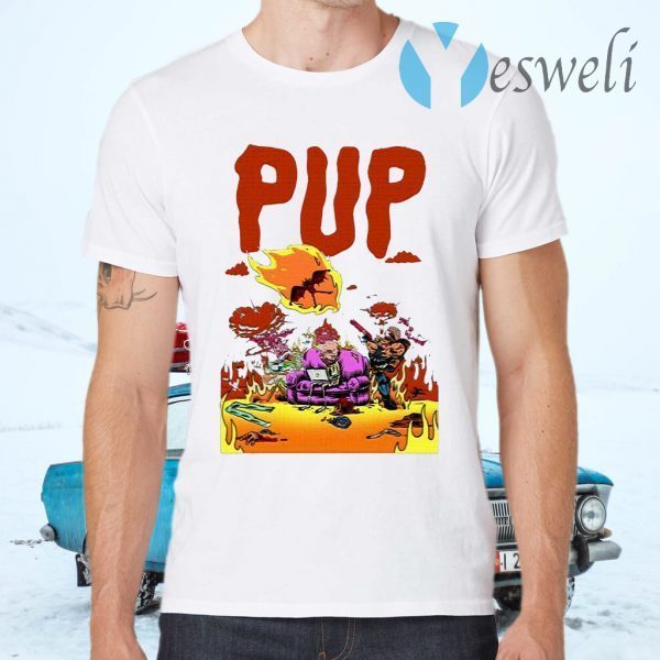 Pup The Band Merch Pup The Band Merch T-Shirts