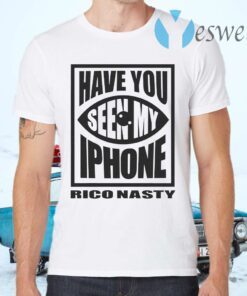 Rico Nasty Have You Seen My iPhone T-Shirts