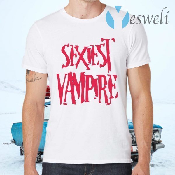 Sexiest vampire T-Shirts