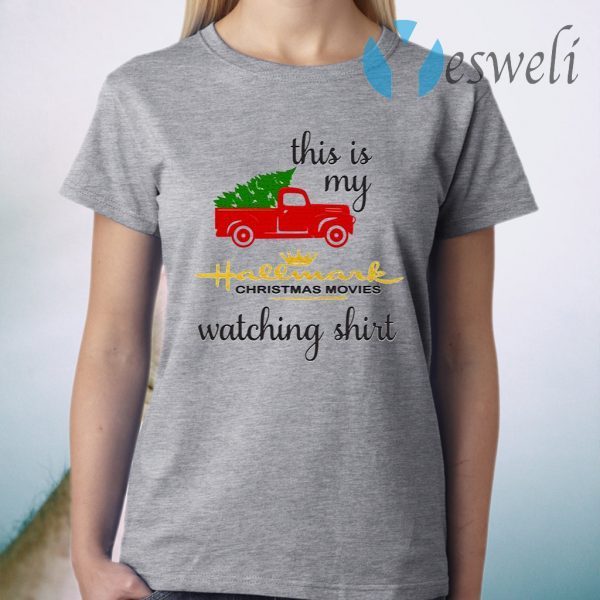 This Is My Hallmark Movie Watching T-Shirt