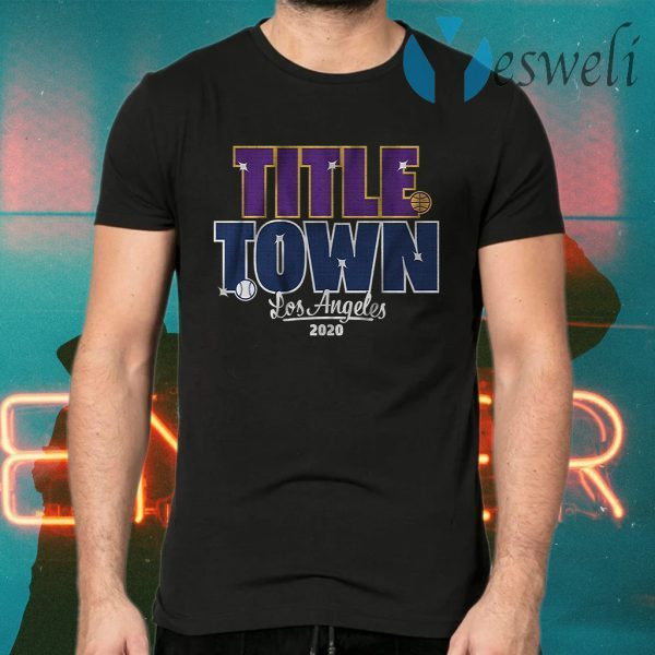 Title town 2020 T-Shirts
