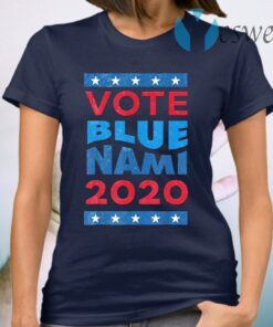 Vote Blue Nami 2020 American T-Shirt