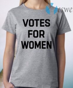 Votes For Women T-Shirt