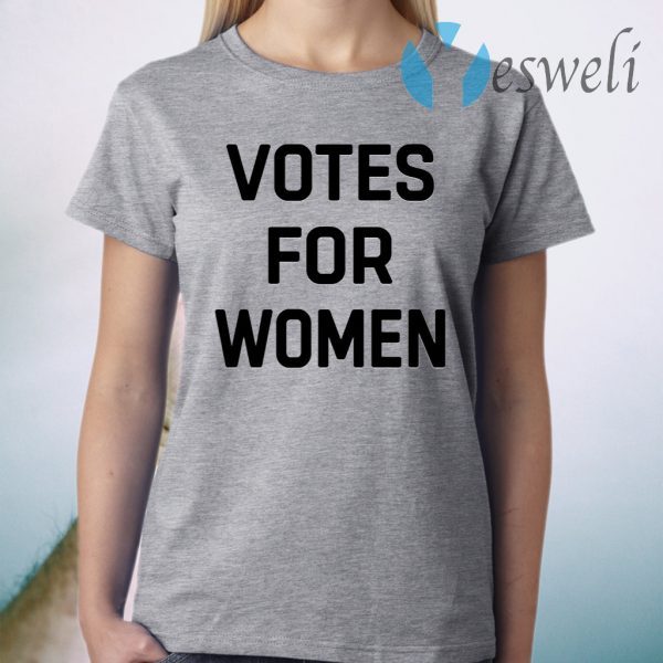 Votes For Women T-Shirt