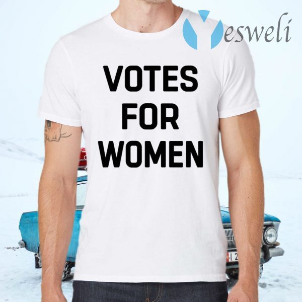 Votes For Women T-Shirts