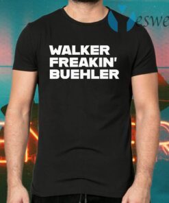 Walker freaking buehler T-Shirts