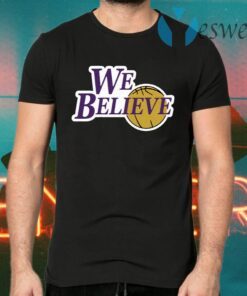 We Believe Los Angeles T-Shirts