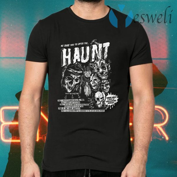 We Dare You To Enter The Hount Halloween T-Shirts